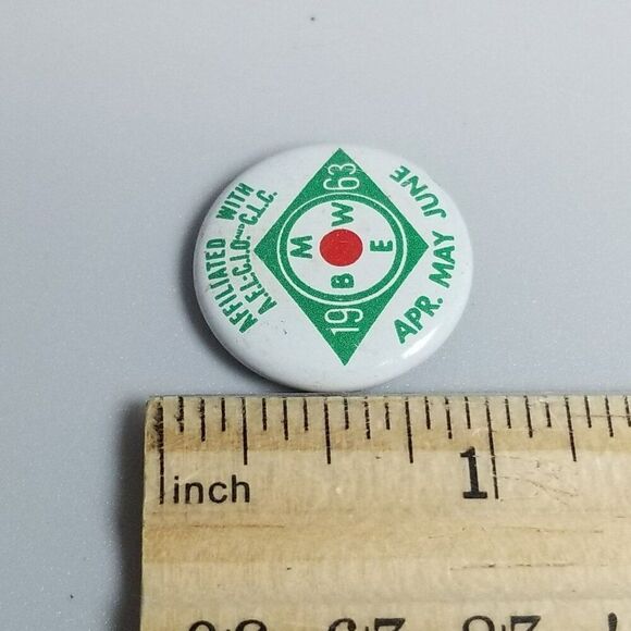 Vintage 1963 BMWE Brotherhood Maintenance Workers Union Pinback Button Pin 7/8 - Picture 5 of 6